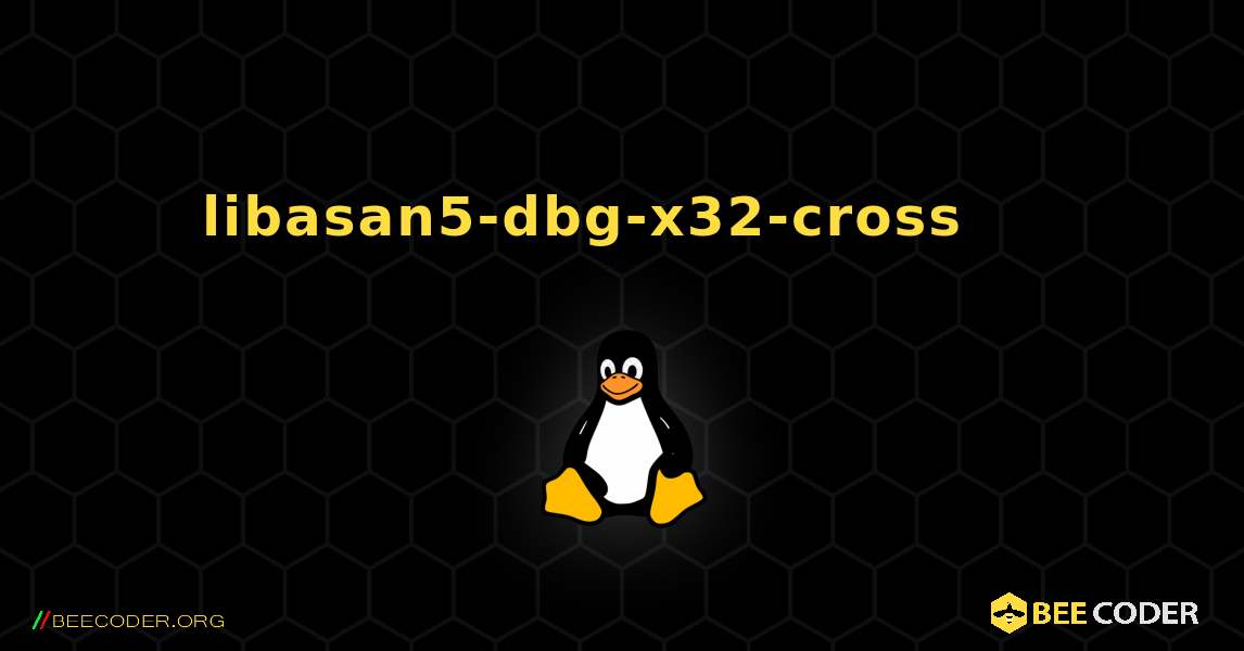 libasan5-dbg-x32-cross 를 설치하는 방법. Linux