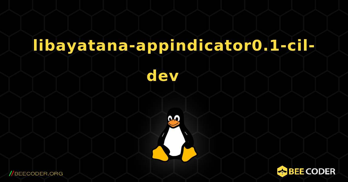 libayatana-appindicator0.1-cil-dev 를 설치하는 방법. Linux