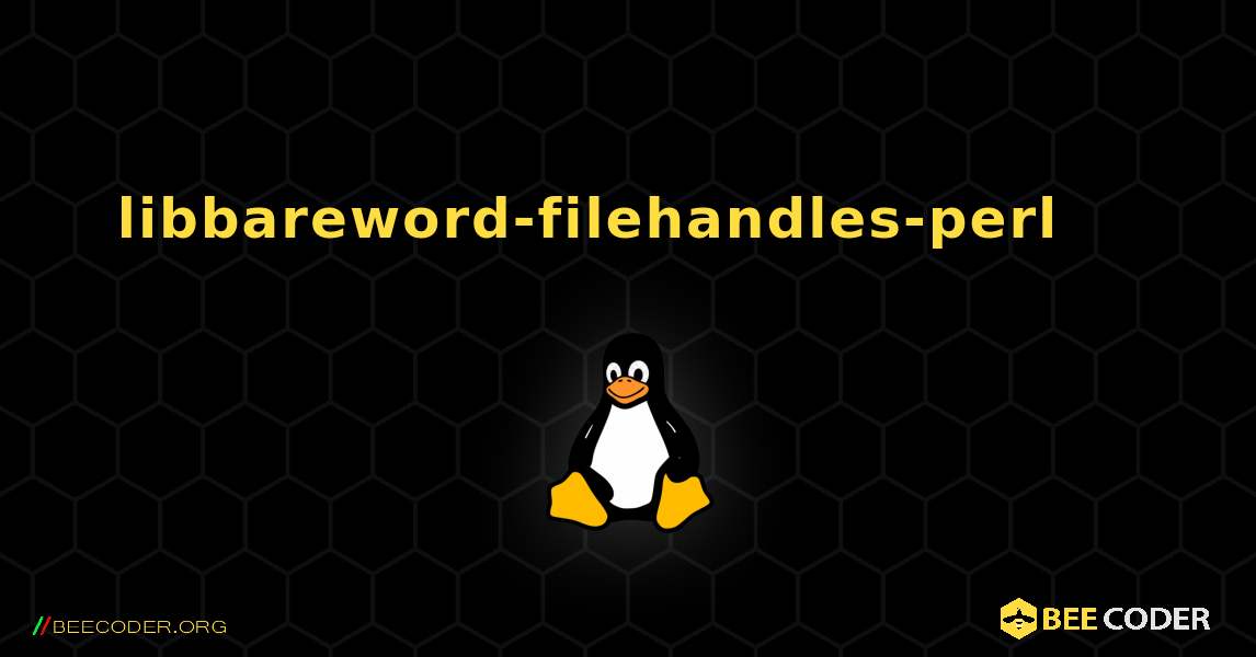 libbareword-filehandles-perl 를 설치하는 방법. Linux