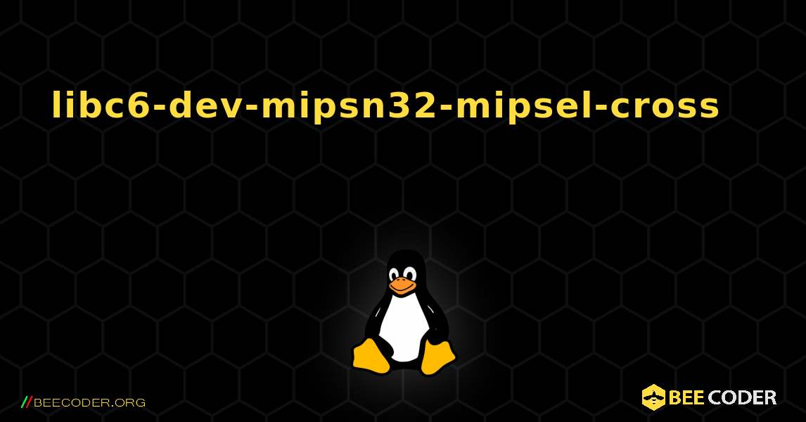 libc6-dev-mipsn32-mipsel-cross 를 설치하는 방법. Linux