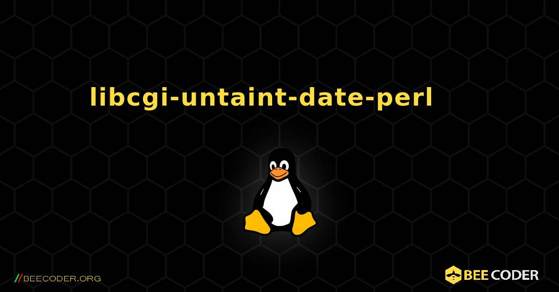 libcgi-untaint-date-perl 를 설치하는 방법. Linux