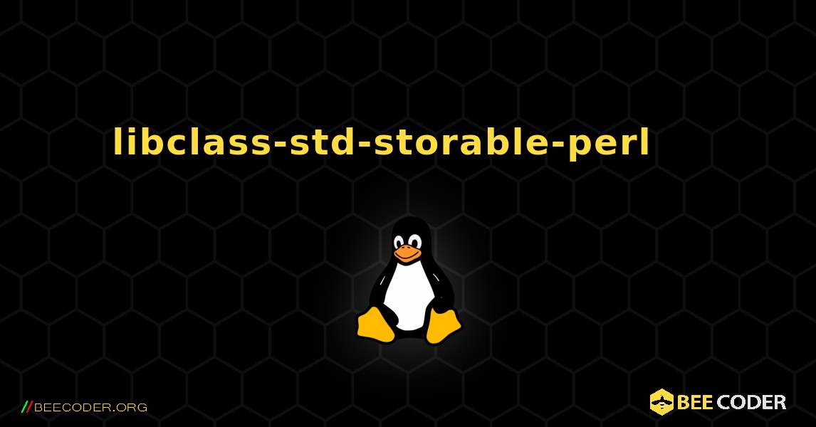 libclass-std-storable-perl 를 설치하는 방법. Linux