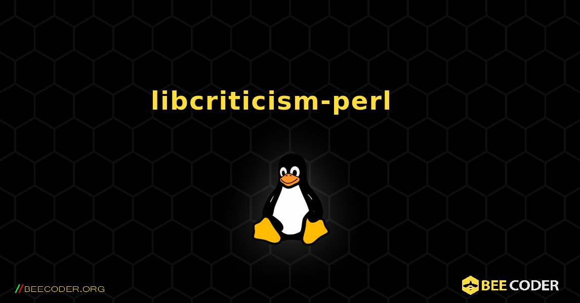 libcriticism-perl 를 설치하는 방법. Linux