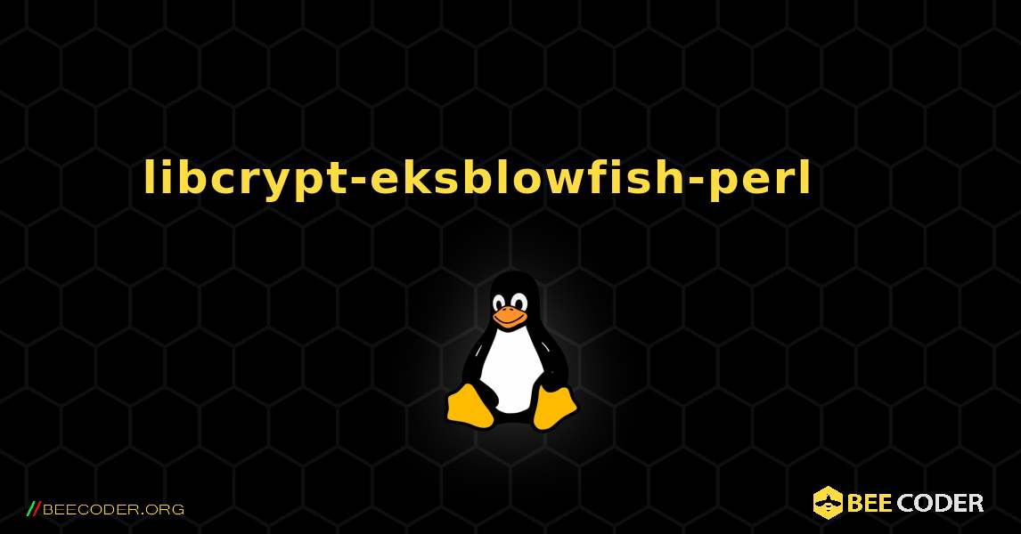 libcrypt-eksblowfish-perl 를 설치하는 방법. Linux