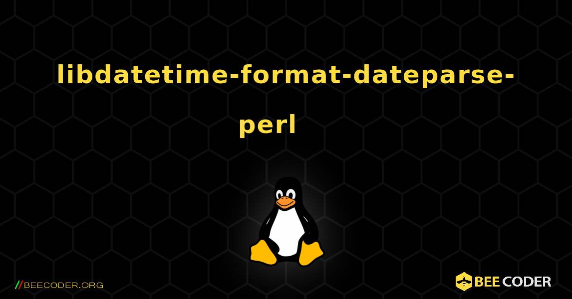 libdatetime-format-dateparse-perl 를 설치하는 방법. Linux