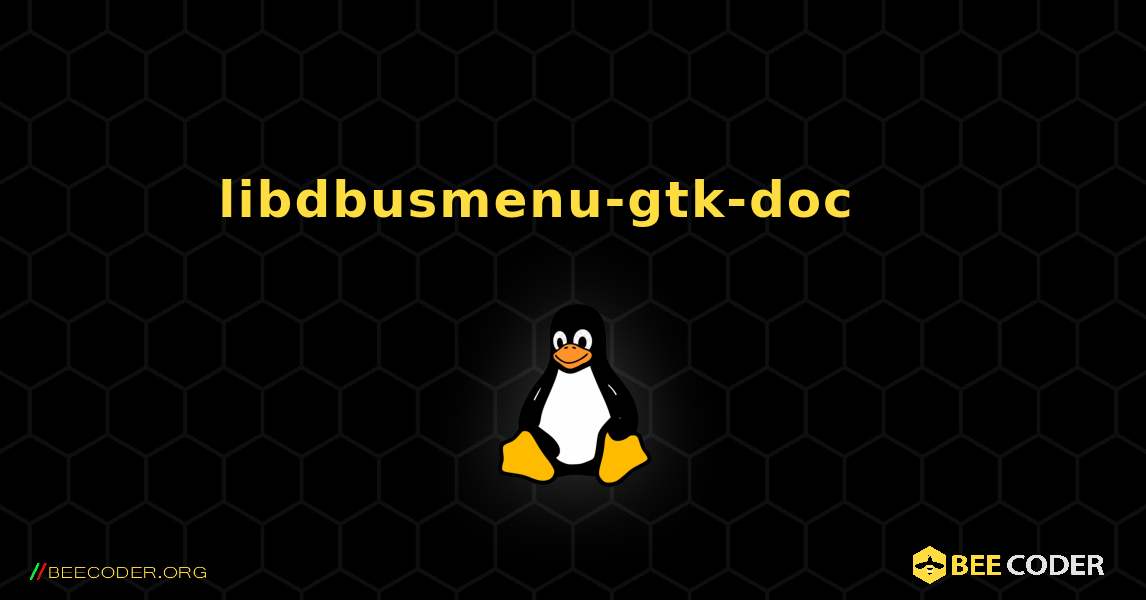 libdbusmenu-gtk-doc 를 설치하는 방법. Linux