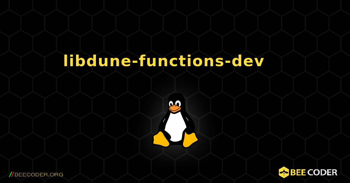libdune-functions-dev 를 설치하는 방법. Linux