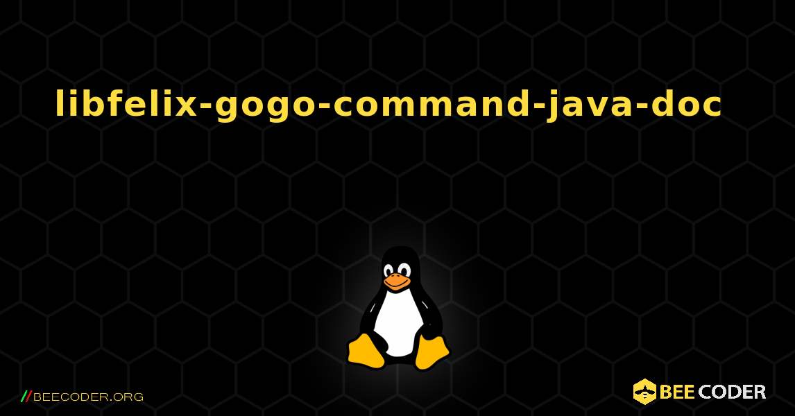 libfelix-gogo-command-java-doc 를 설치하는 방법. Linux