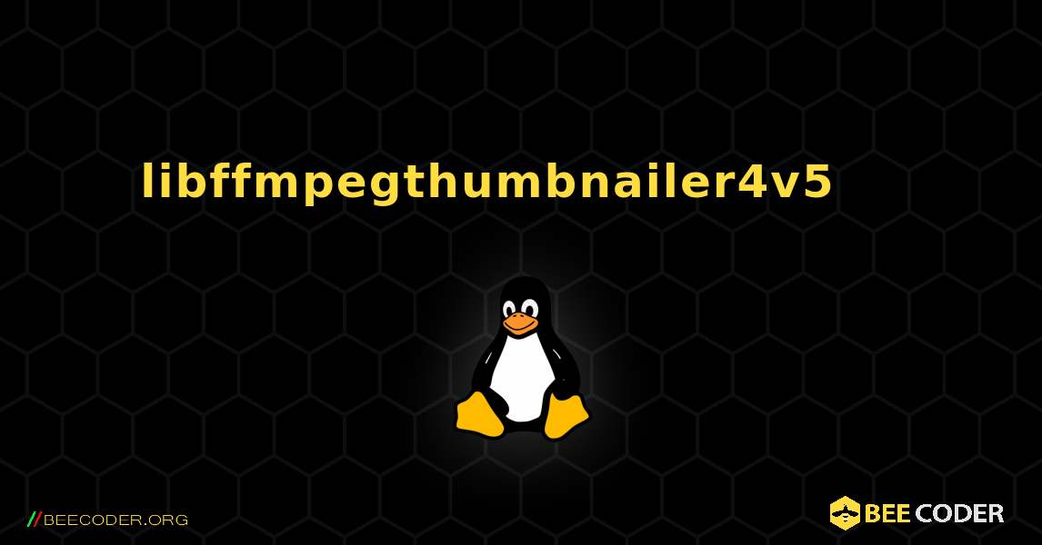 libffmpegthumbnailer4v5 를 설치하는 방법. Linux