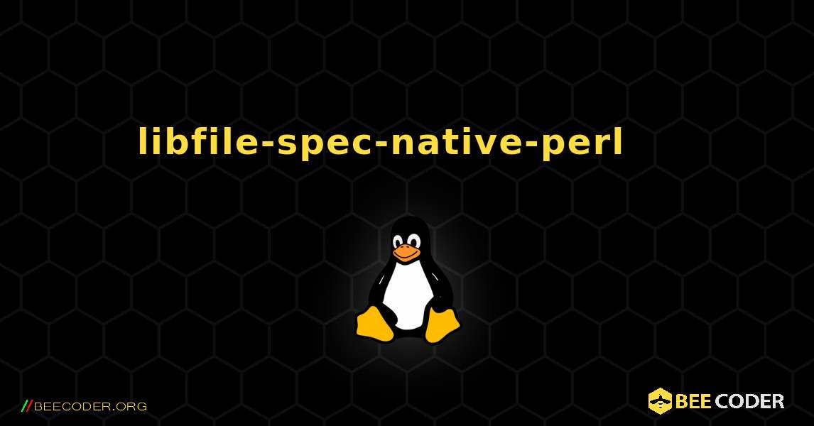 libfile-spec-native-perl 를 설치하는 방법. Linux