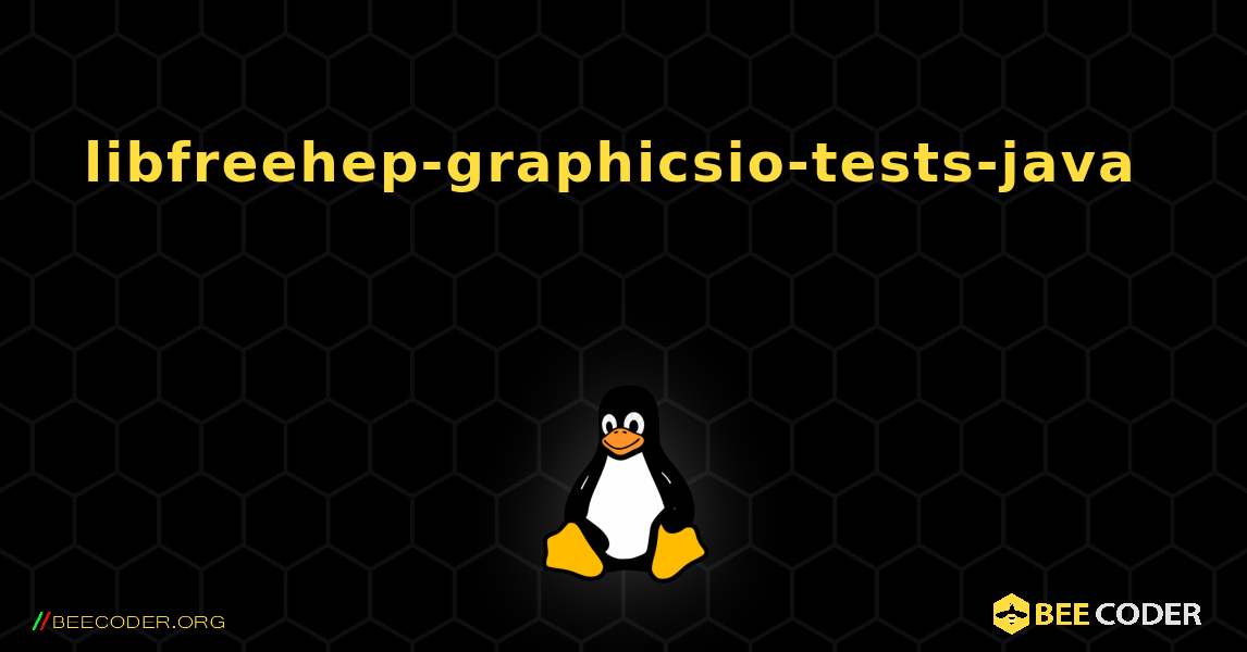 libfreehep-graphicsio-tests-java 를 설치하는 방법. Linux