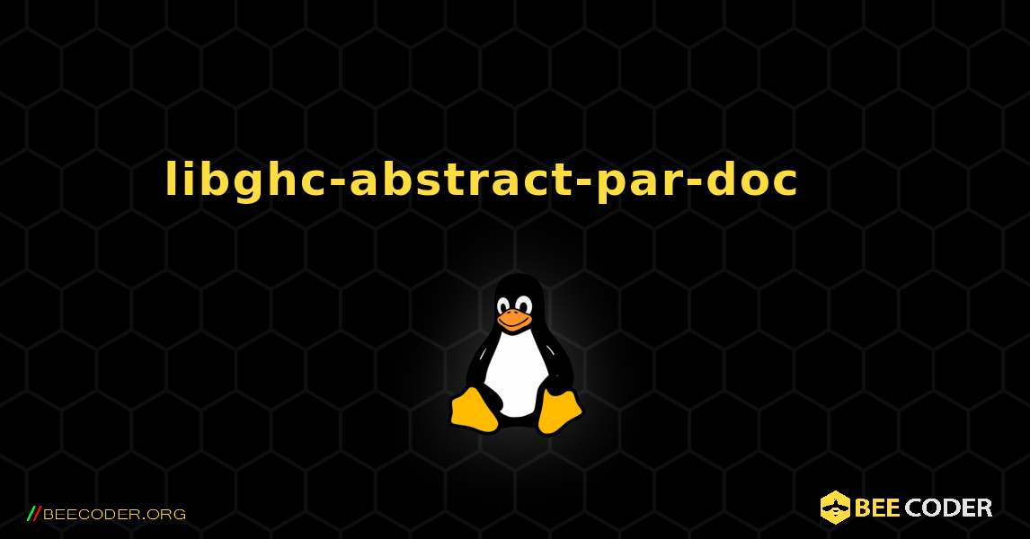 libghc-abstract-par-doc 를 설치하는 방법. Linux