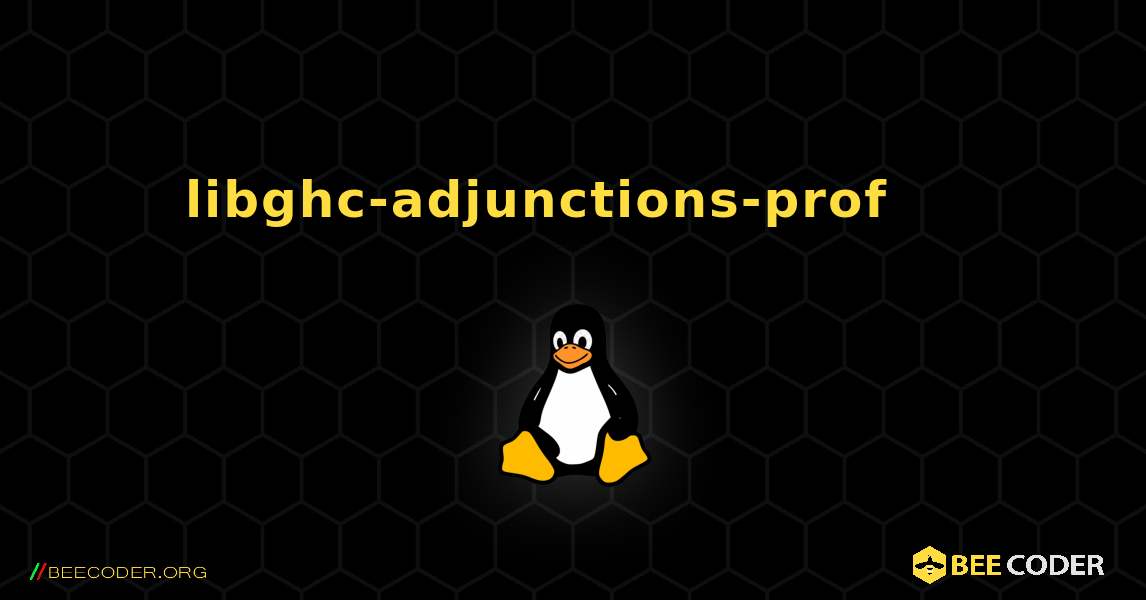 libghc-adjunctions-prof 를 설치하는 방법. Linux