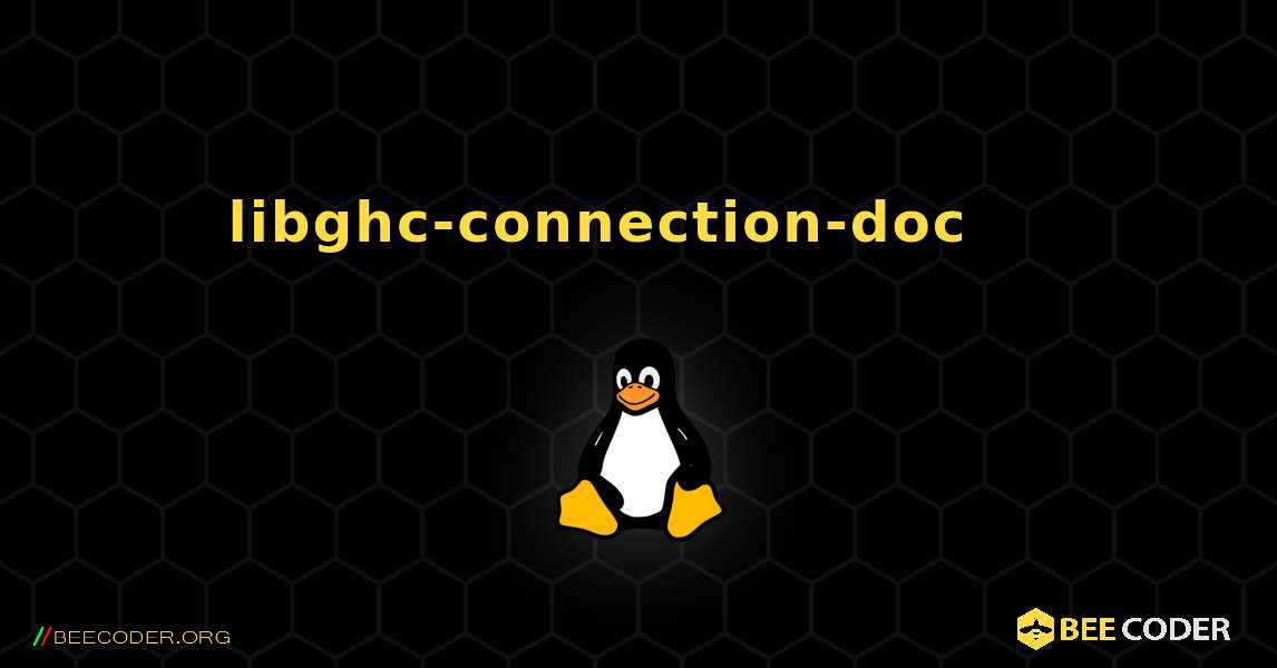 libghc-connection-doc 를 설치하는 방법. Linux