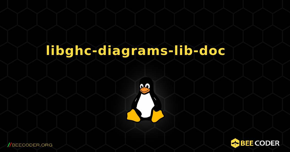 libghc-diagrams-lib-doc 를 설치하는 방법. Linux