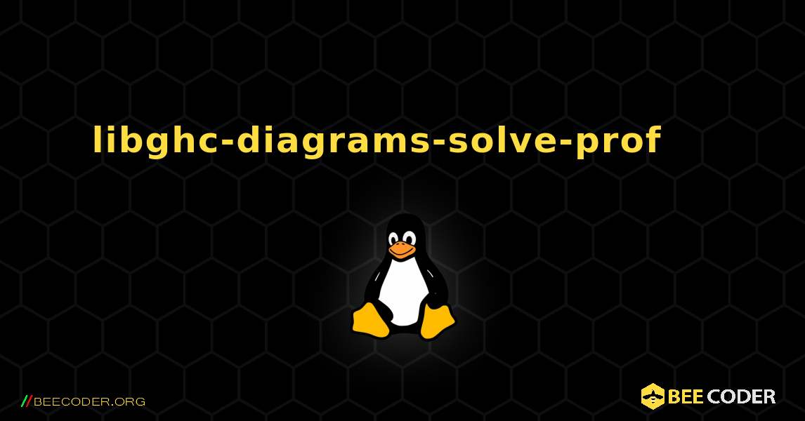 libghc-diagrams-solve-prof 를 설치하는 방법. Linux