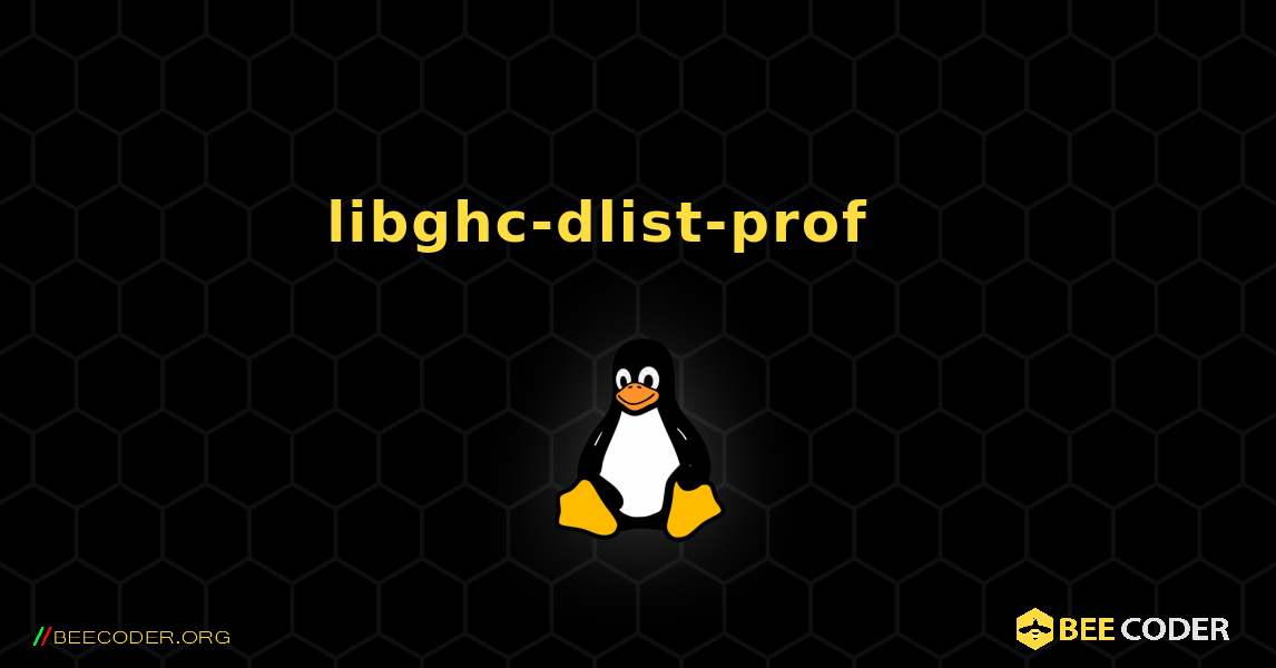 libghc-dlist-prof 를 설치하는 방법. Linux