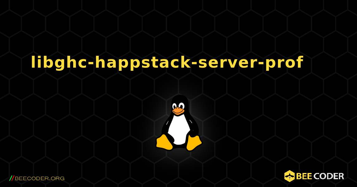 libghc-happstack-server-prof 를 설치하는 방법. Linux