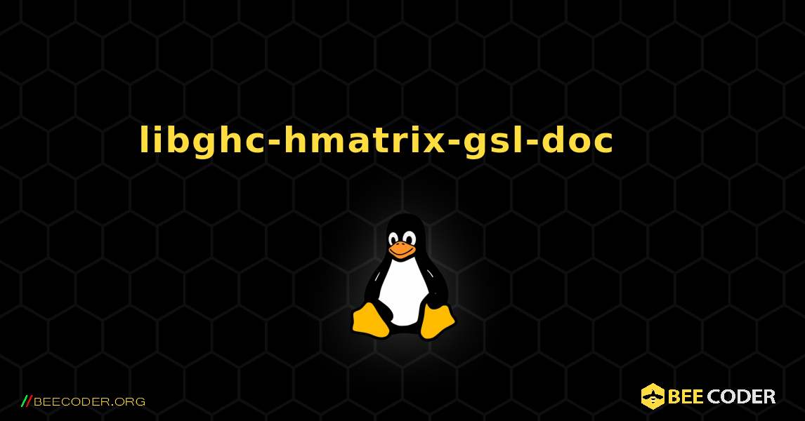 libghc-hmatrix-gsl-doc 를 설치하는 방법. Linux