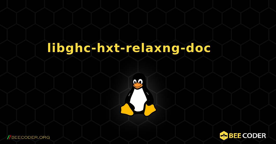 libghc-hxt-relaxng-doc 를 설치하는 방법. Linux