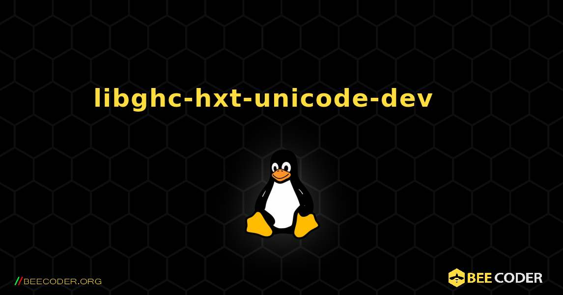 libghc-hxt-unicode-dev 를 설치하는 방법. Linux