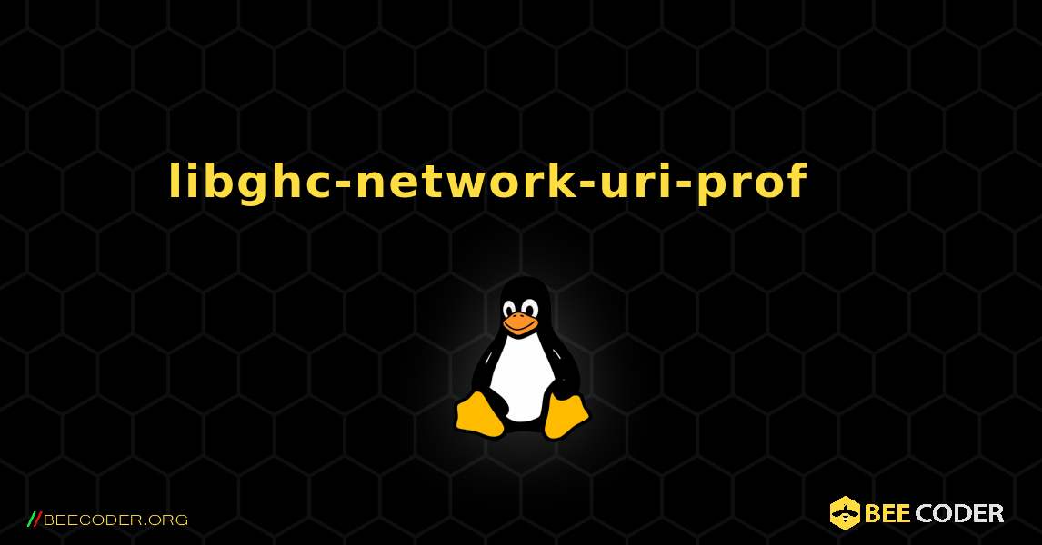 libghc-network-uri-prof 를 설치하는 방법. Linux