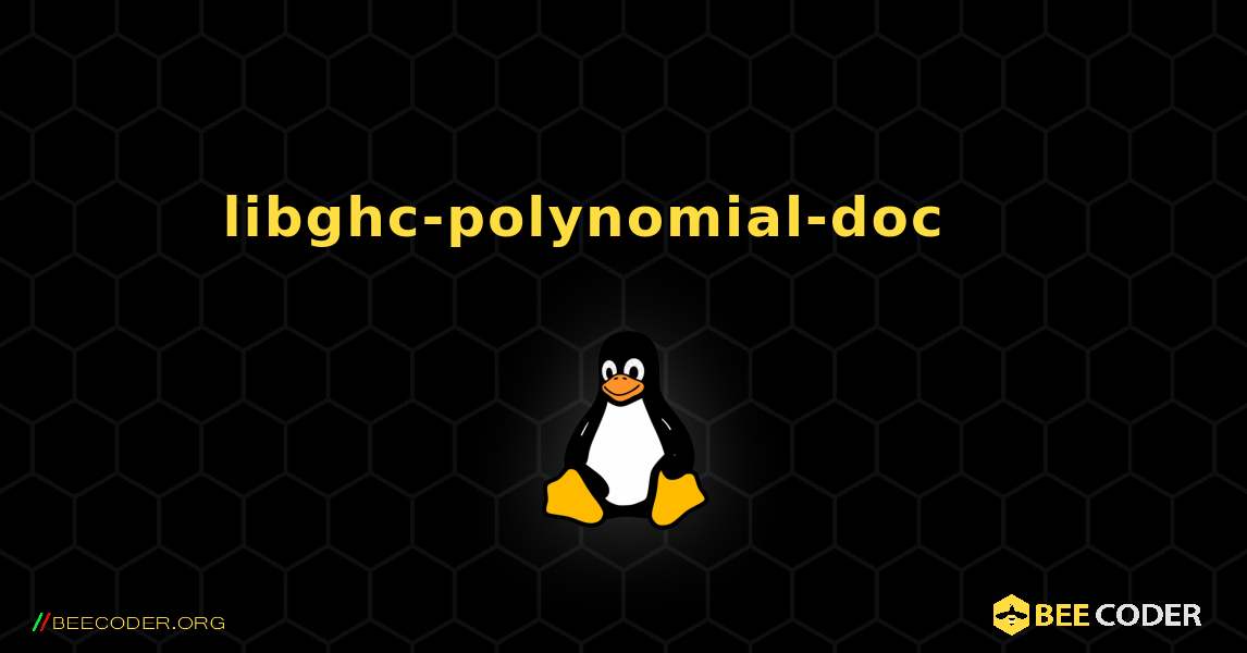 libghc-polynomial-doc 를 설치하는 방법. Linux