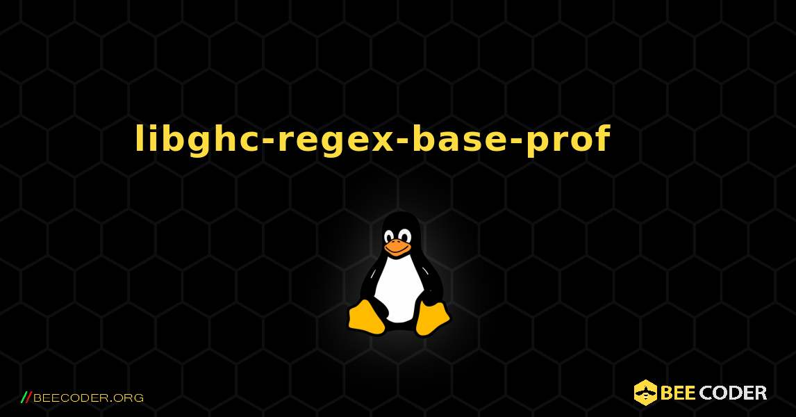 libghc-regex-base-prof 를 설치하는 방법. Linux