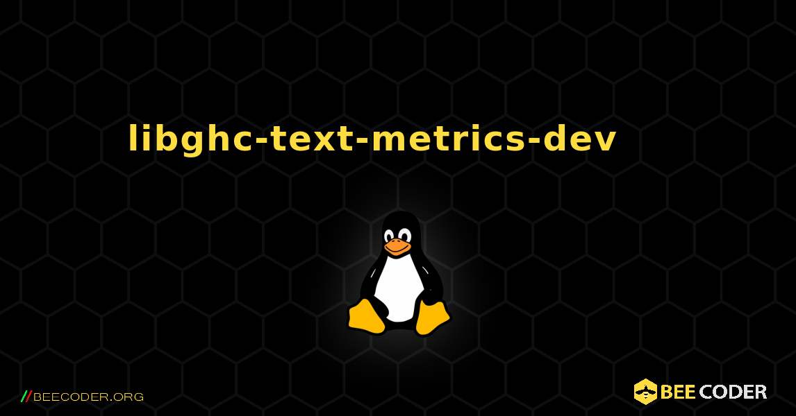 libghc-text-metrics-dev 를 설치하는 방법. Linux