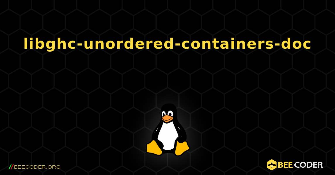 libghc-unordered-containers-doc 를 설치하는 방법. Linux