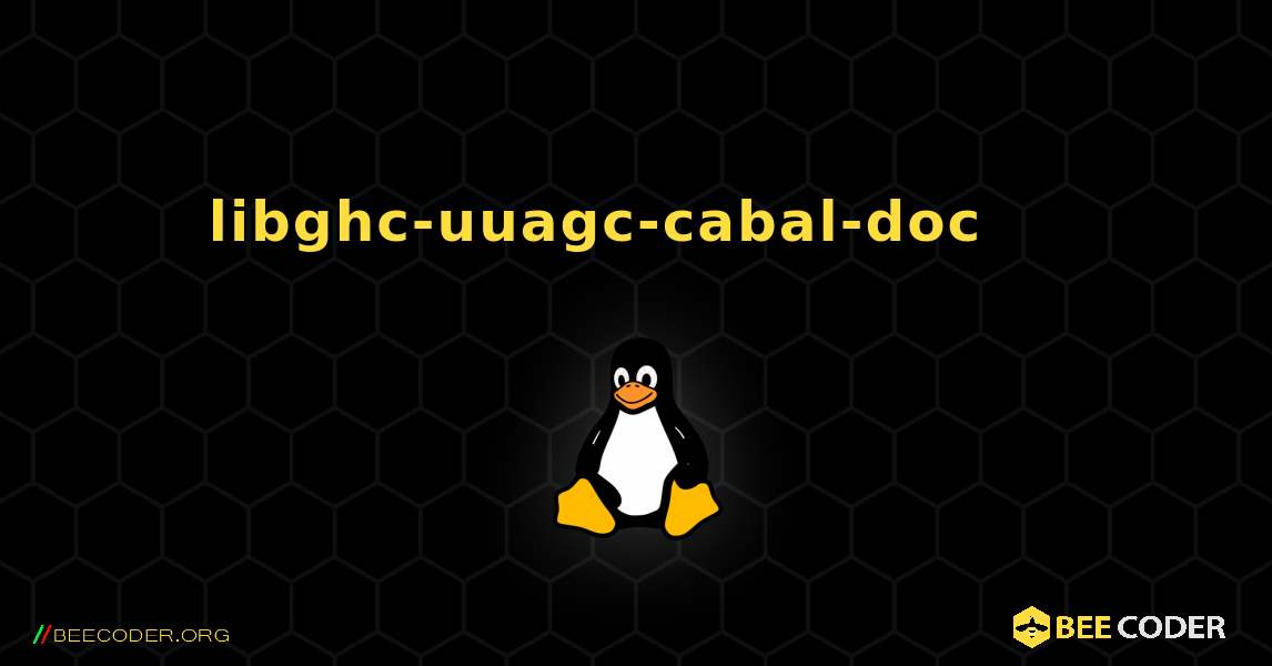 libghc-uuagc-cabal-doc 를 설치하는 방법. Linux