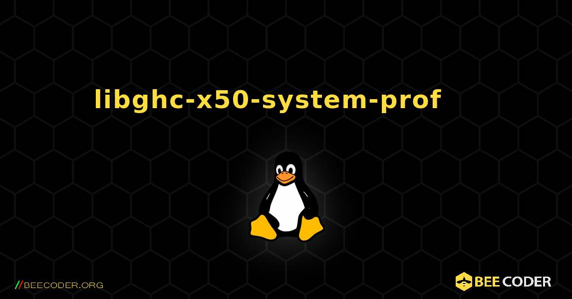 libghc-x50-system-prof 를 설치하는 방법. Linux