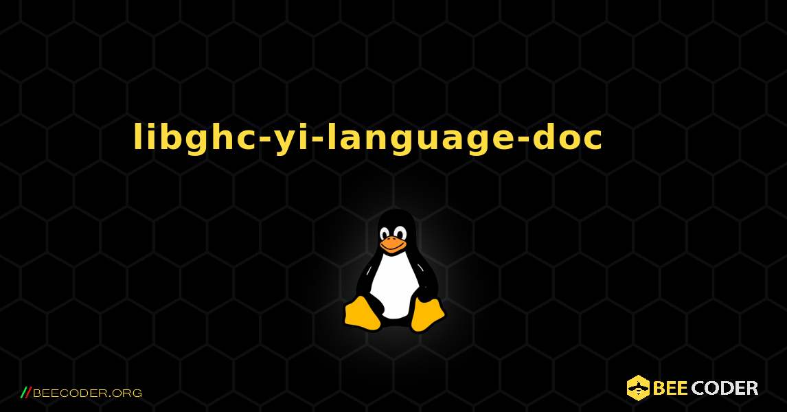 libghc-yi-language-doc 를 설치하는 방법. Linux