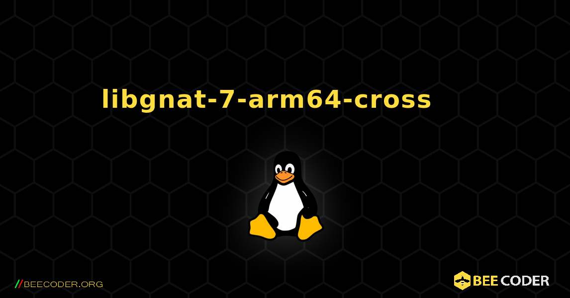 libgnat-7-arm64-cross 를 설치하는 방법. Linux