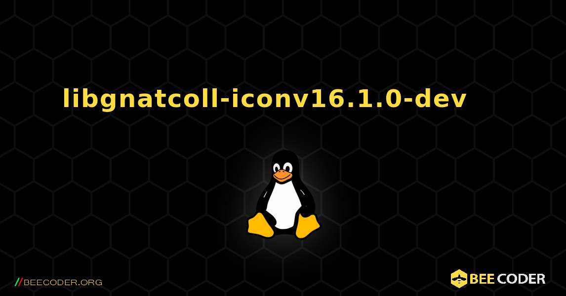 libgnatcoll-iconv16.1.0-dev 를 설치하는 방법. Linux