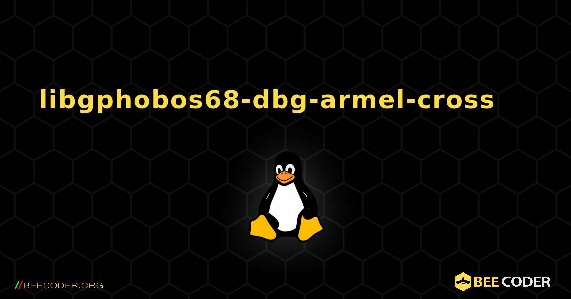 libgphobos68-dbg-armel-cross 를 설치하는 방법. Linux