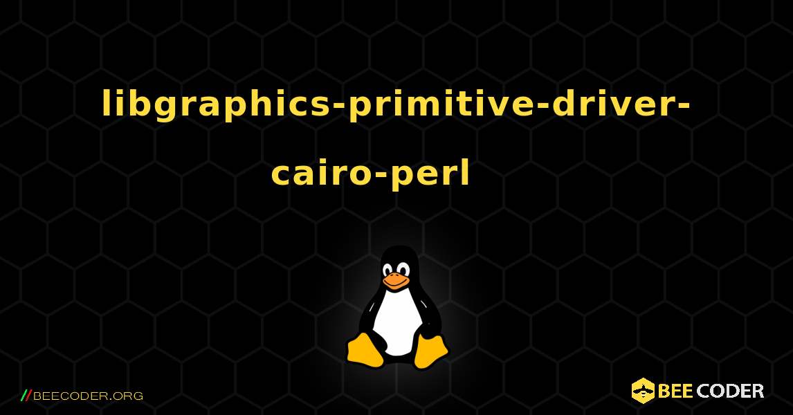 libgraphics-primitive-driver-cairo-perl 를 설치하는 방법. Linux