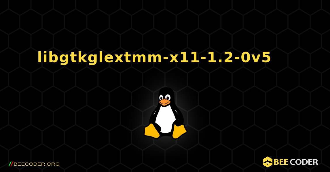 libgtkglextmm-x11-1.2-0v5 를 설치하는 방법. Linux