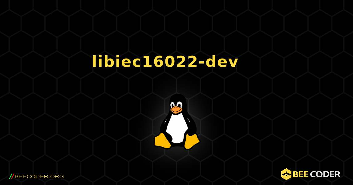 libiec16022-dev 를 설치하는 방법. Linux