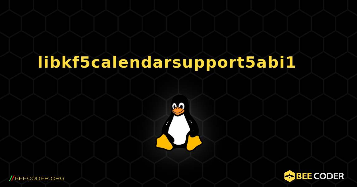 libkf5calendarsupport5abi1 를 설치하는 방법. Linux