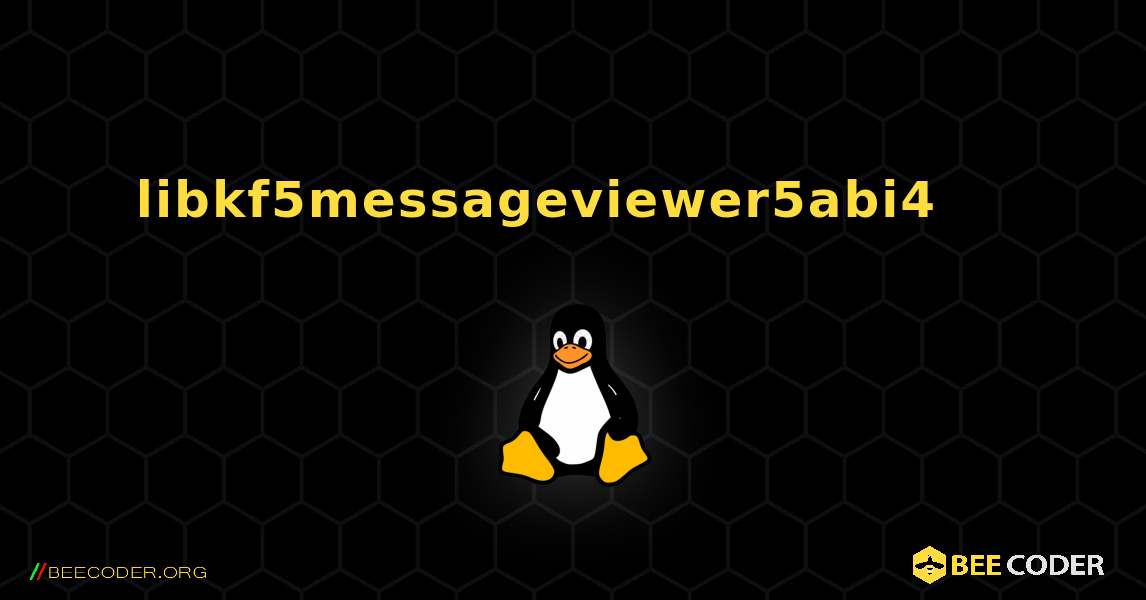 libkf5messageviewer5abi4 를 설치하는 방법. Linux