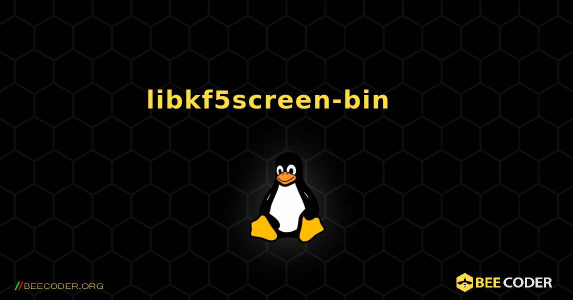 libkf5screen-bin 를 설치하는 방법. Linux