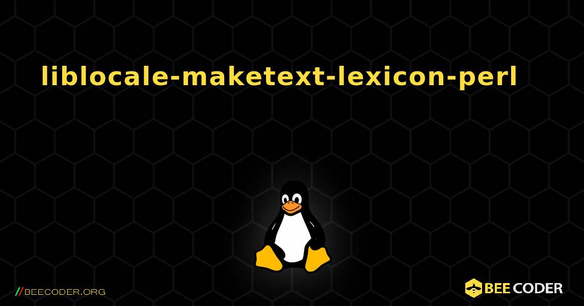 liblocale-maketext-lexicon-perl 를 설치하는 방법. Linux