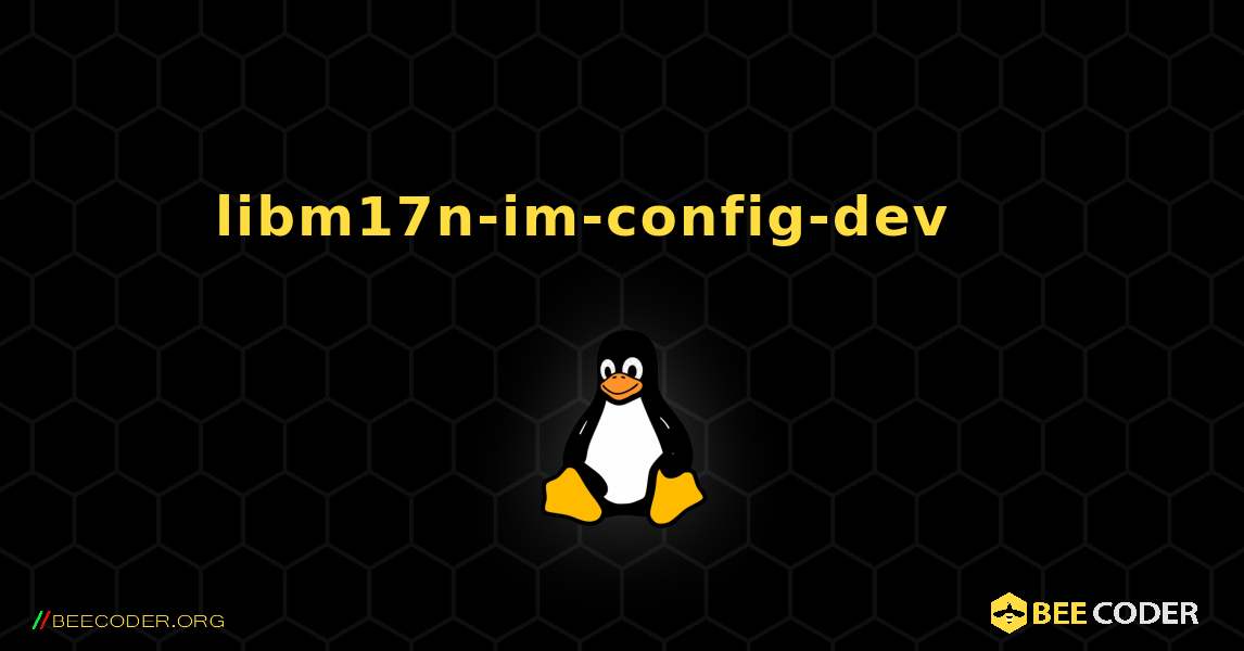 libm17n-im-config-dev 를 설치하는 방법. Linux