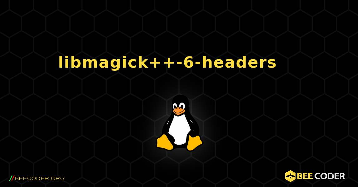 libmagick++-6-headers 를 설치하는 방법. Linux
