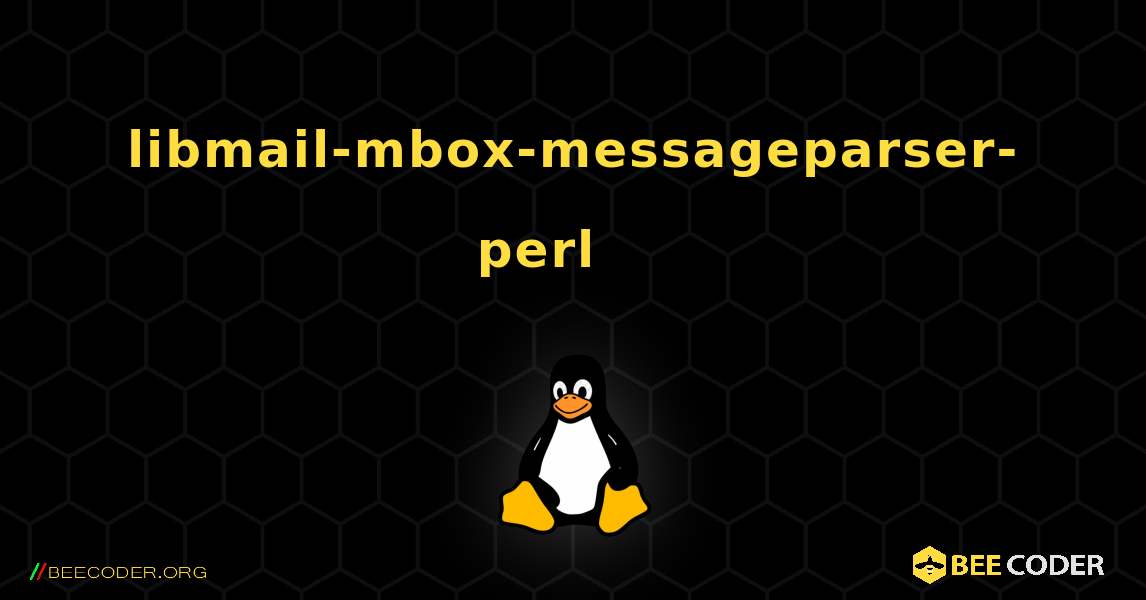 libmail-mbox-messageparser-perl 를 설치하는 방법. Linux
