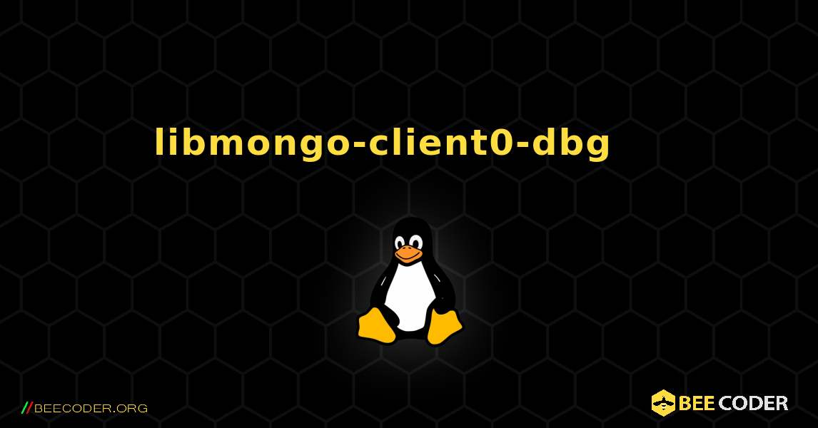 libmongo-client0-dbg 를 설치하는 방법. Linux