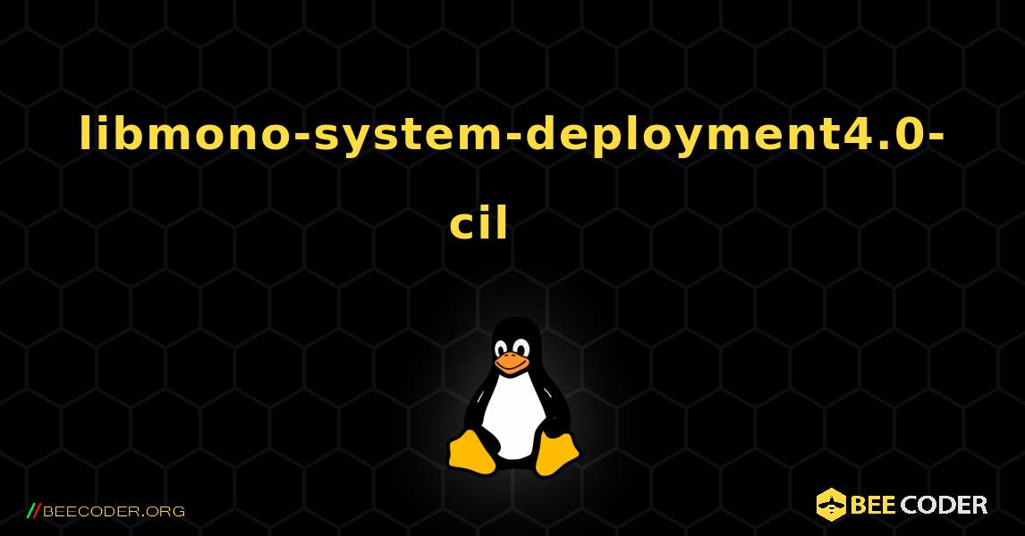 libmono-system-deployment4.0-cil 를 설치하는 방법. Linux