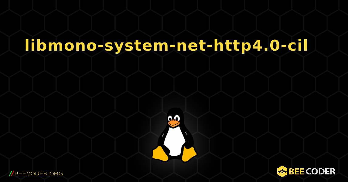 libmono-system-net-http4.0-cil 를 설치하는 방법. Linux