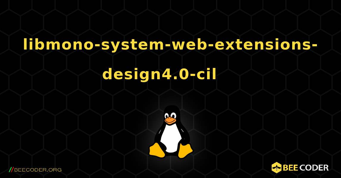libmono-system-web-extensions-design4.0-cil 를 설치하는 방법. Linux